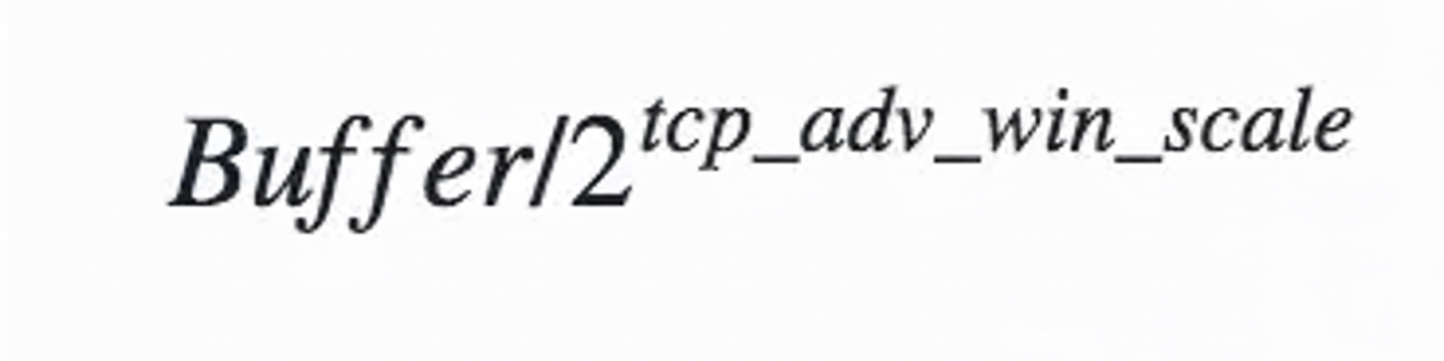 tcp_adv_win_scale effect on buffer overhead