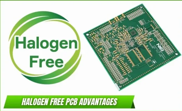 Halogen-Free PCBs: What Engineers Need to Know