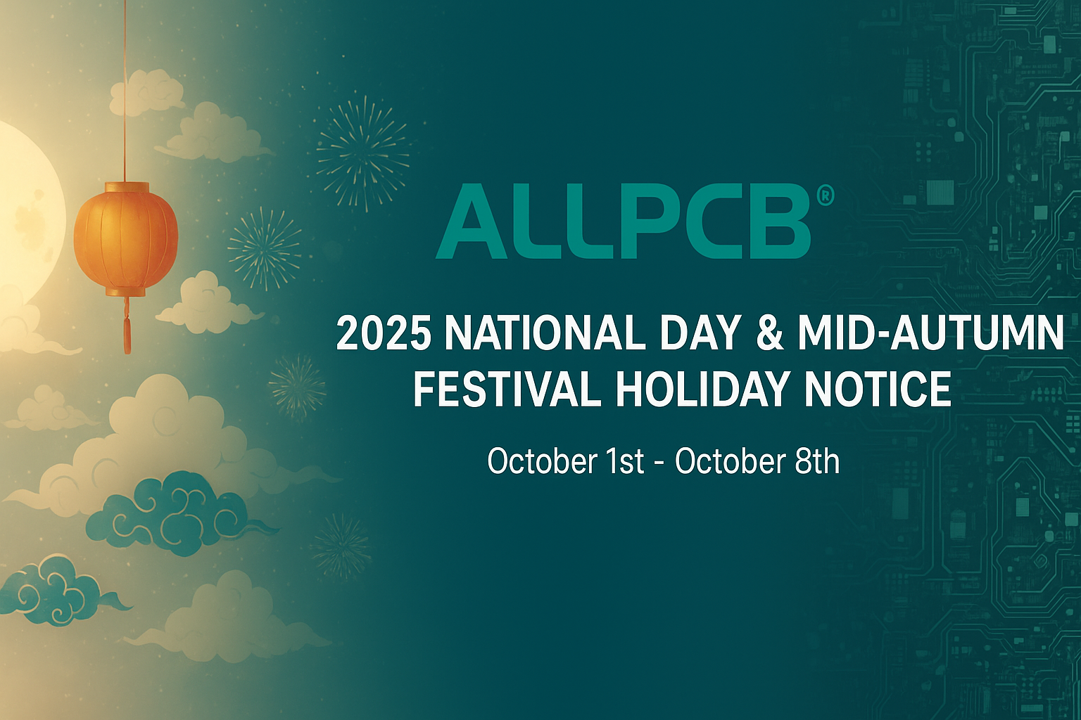 ALLPCB 2025 National Day & Mid-Autumn Festival Holiday Notice